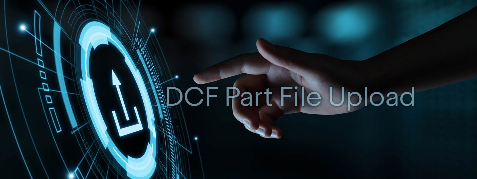 New DCF Part File Upload feature simplifies sellers' inventory