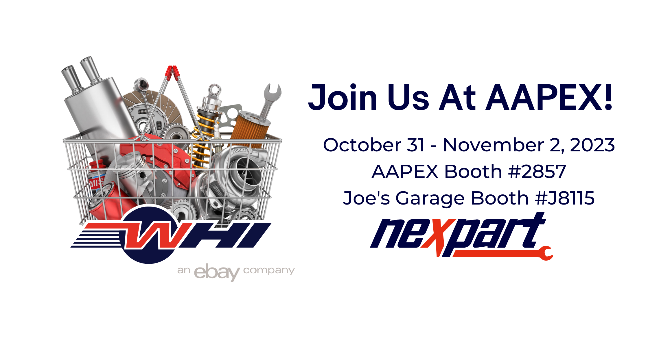 Visit us at AAPEX and Joe’s Garage in Las Vegas WHI Solutions